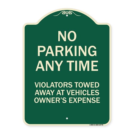 Signmission No Parking Anytime Violators Towed Away Heavy-Gauge Aluminum Sign, 24" x 18", G-1824-23770 A-DES-G-1824-23770